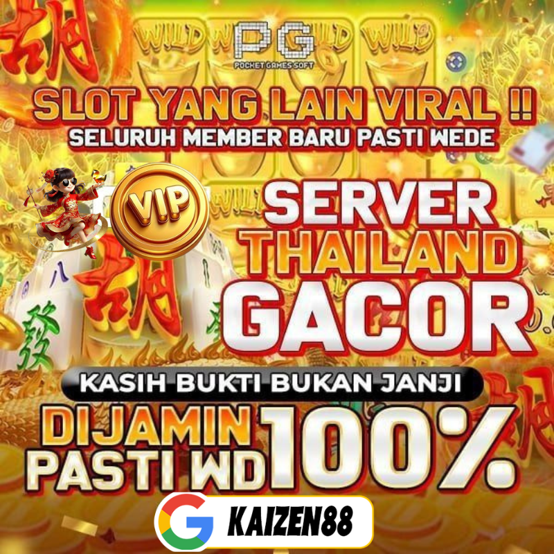 KAIZEN88 # SITUS SLOT GACOR HARI INI ! SLOT ONLINE THAILAND PALING GACOR 